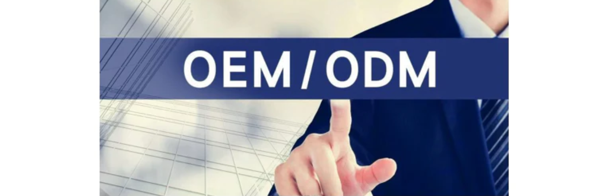 OEM & ODM