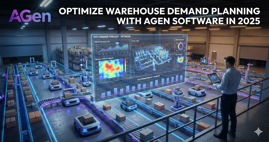 Optimize Warehouse Demand Planning with AGen Software in 2025