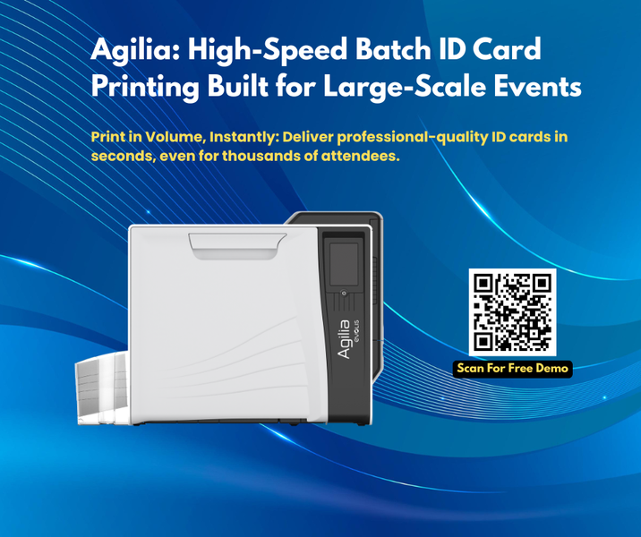 Agilia: Fast Batch ID Card Printing for Large Events