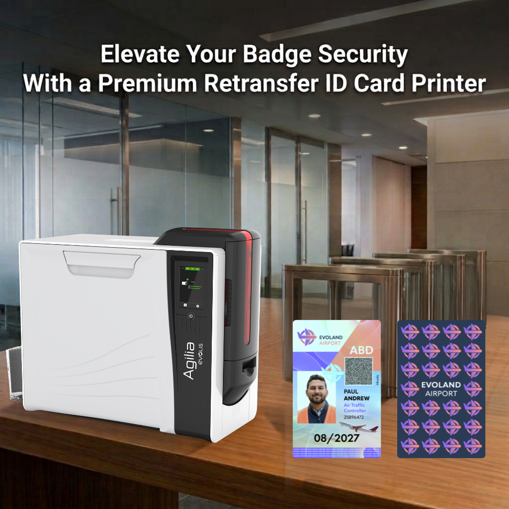 High-Security Retransfer Printer Solutions with Evolis Agilia