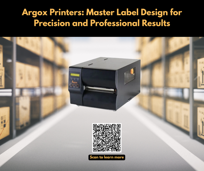Argox Printers: Label Design Best Practices for Optimal Print Results