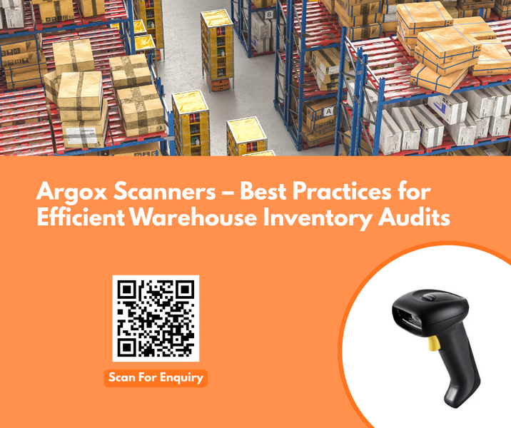 Argox Scanners – Best Practices for Efficient Warehouse Inventory Audits