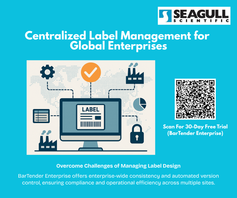 BarTender Enterprise: Centralized Label Control & Compliance